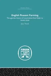 English Peasant Farming - Joan Thirsk