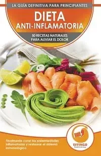 Dieta Anti-inflamatoria - Abigail Murphy