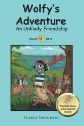 Wolfy's Adventure - Gisela Bengfort