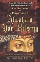 The Journal of Professor Abraham Van Helsing - Allen C. Kupfer