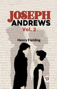 Joseph Andrews Vol. 2 - Henry Fielding