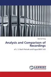 Analysis and Comparison of Recordings - Fang Xianmei