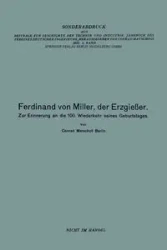 Ferdinand Von Miller, Der Erzgiesser - Conrad Matschoss