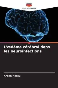 L'œdème cérébral dans les neuroinfections - Ndreu Arben