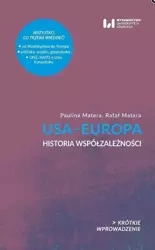 USA - Europa. Krótkie Wprowadzenie 23 - Paulina Matera, Rafał Matera