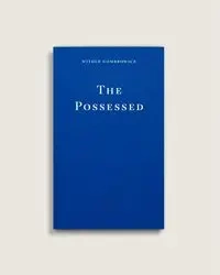 The Possessed - Witold Gombrowicz