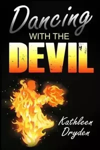 Dancing With The Devil - Kathleen Dryden