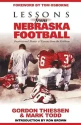 Lessons from Nebraska Football - Gordon Thiessen