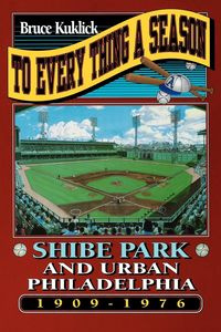 To Every Thing a Season - Bruce Kuklick