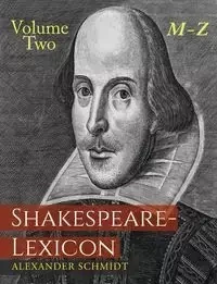 Shakespeare-Lexicon - Alexander Schmidt