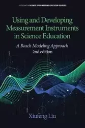 Using and Developing Measurement Instruments in Science Education - Liu Xiufeng