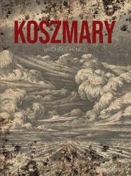 Koszmary - PENCO MICHELA