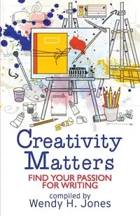 Creativity Matters - Wendy Jones