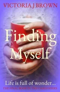 Finding Myself - Victoria J. Brown