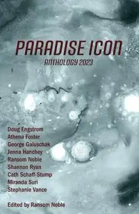 Paradise ICON Anthology 2023 - Noble Ransom