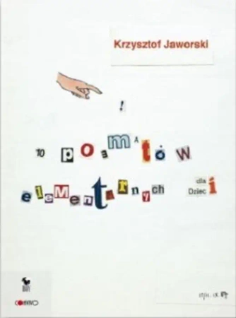 10 poematów elementarnych dla dzieci - Krzysztof Jaworski