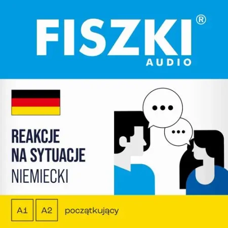 audiobook FISZKI audio – niemiecki – Reakcje na sytuacje - Aleksandra Ciecierzyńska