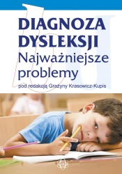 eBook Diagnoza dysleksji - najważniejsze problemy - Grażyna Krasowicz-Kupis epub mobi