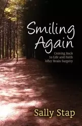 Smiling Again - Sally Stap