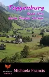 Toggenburg - Book 1 - Francis Michaela