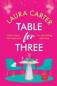 Table for Three - Carter Laura
