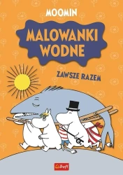 Zawsze razem. Muminki. Malowanki wodne - opracowanie zbiorowe