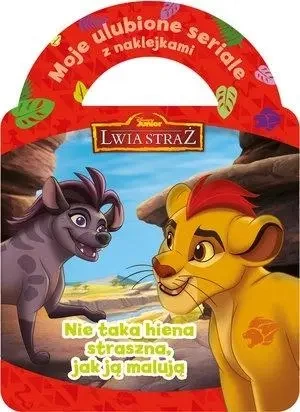 Moje ulubione seriale z naklejkami. Lwia Straż - praca zbiorowa