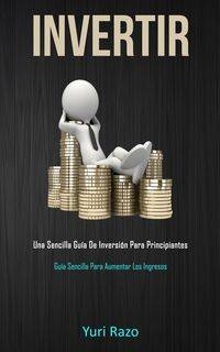 Invertir - Yuri Razo