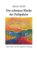 Der schwarze Klecks der Farbpalette - Stefan Schift