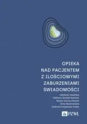 Opieka nad pacjentem z ilościowymi zaburzeniami... - praca zbiorowa
