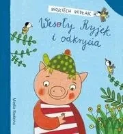 Wesoły Ryjek i odkrycia - Wojciech Widłak