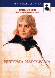 Historia Napoleona w.3 - Emil Marco de Saint-Hilaire