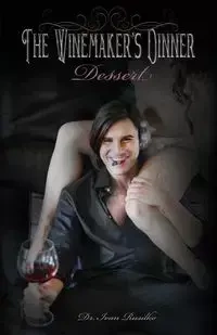 The Winemaker's Dinner - Ivan Rusilko