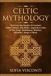 Celtic Mythology - Sofia Visconti