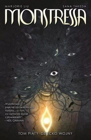 Monstressa T.5 Dziecko wojny - Marjorie Liu, Sana Takeda