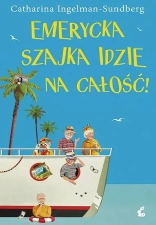 Emerycka Szajka idzie na całość! w.2 - Catharina Ingelman-Sundberg