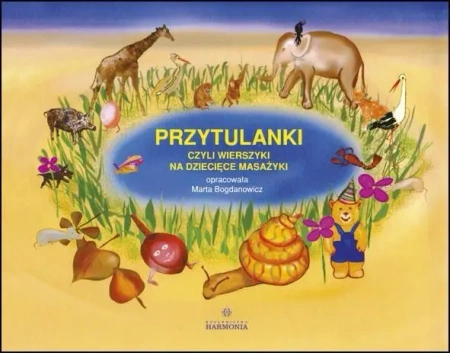 Przytulanki czyli wierszyki na dziecięce..Książka - Marta Bogdanowicz