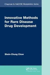 Innovative Methods for Rare Disease Drug Development - Chow Shein-Chung