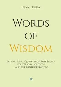 Words of Wisdom - Pirilä Hannu