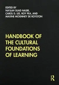 Handbook of the Cultural Foundations of Learning - Nasir Na'ilah Suad