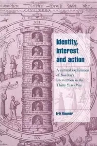 Identity, Interest and Action - Erik Ringmar