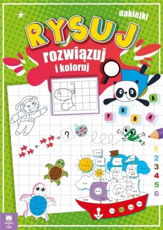 Rysuj rozwiązuj i koloruj - praca zbiorowa