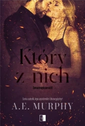 Zamarznięte serce T.2 Który z nich - A.E. Murphy