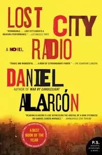 Lost City Radio - Daniel Alarcon