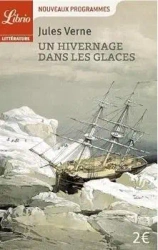Hivernage dans les glaces - Jules Verne