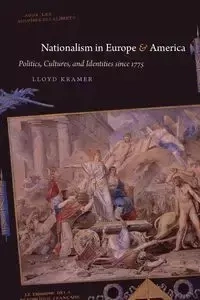 Nationalism in Europe and America - Lloyd S. Kramer