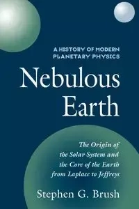 A History of Modern Planetary Physics - Brush Stephen G.