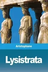 Lysistrata - Aristophane