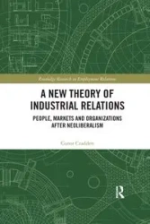 A New Theory of Industrial Relations - Cradden Conor