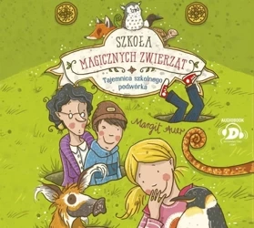 Szkoła magicznych zwierząt T.2 audiobook - Margit Auer